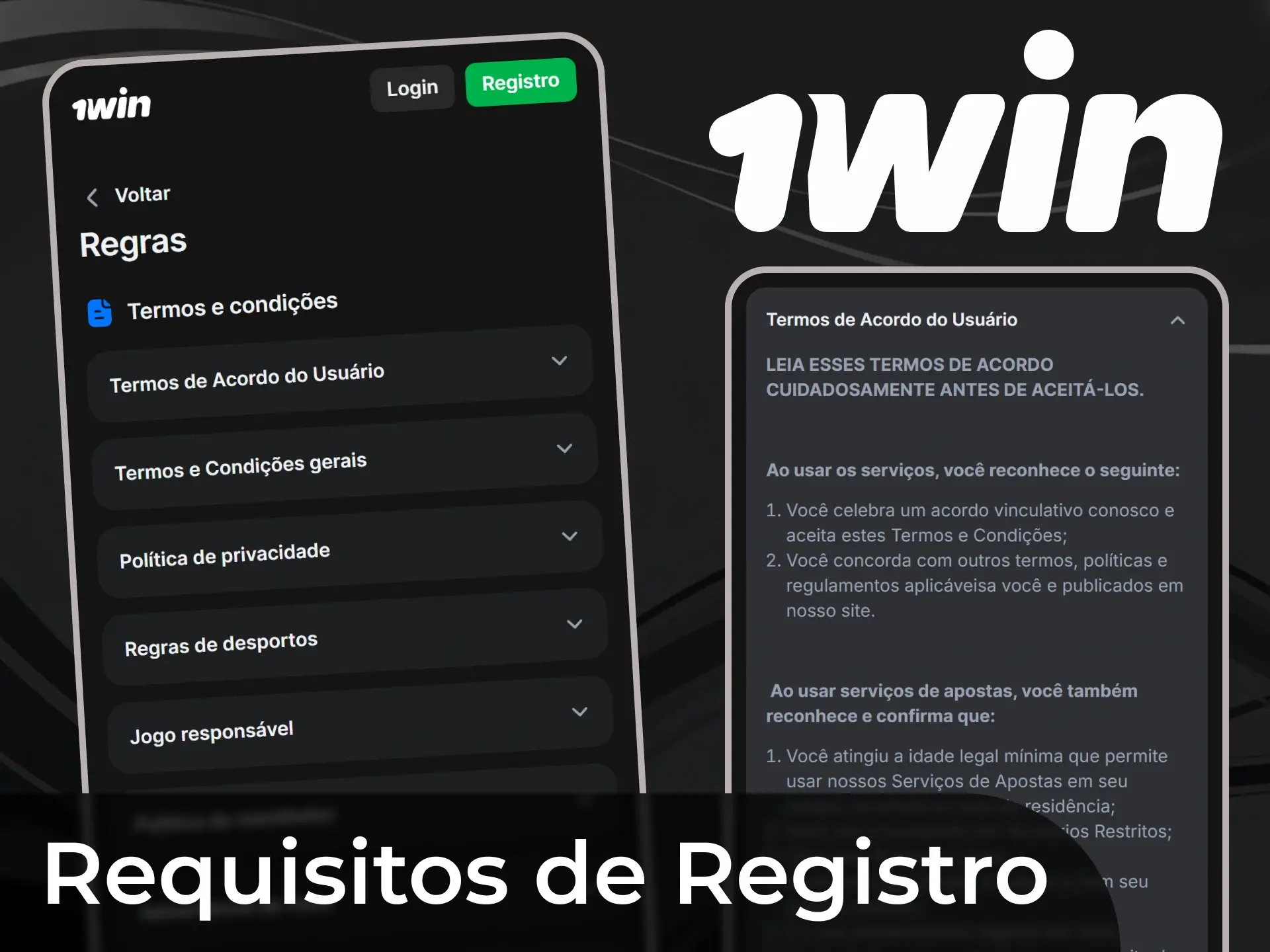 Você deve ter mais de 18 anos de idade para se registrar no 1win.